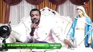 DAY 59 CLOSING PRAYERS WITH EVANG EBUKA OBI - NO MORE EXCUSE - 100 DAYS FASTINGS & PRAYER