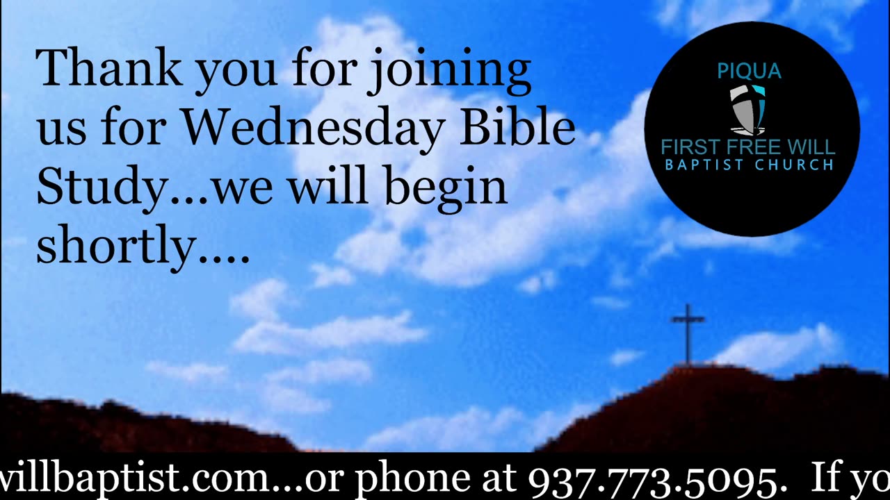 Wednesday Night Bible Study for August 20, 2025