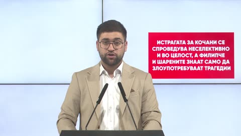 Манасиевски: Истрагата за Кочани се спроведува неселективно и во целост