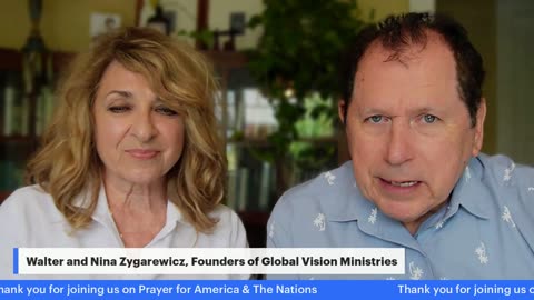 Prayer for America and the Nations with Walter and Nina Zygarewicz