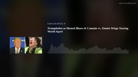 Ep. 1819: Trumphobia as a Mental Illness & Commie vs. Zionist Wings Tearing World Apart