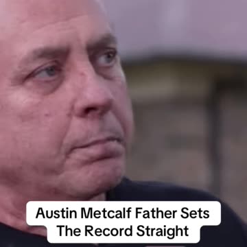 Austin Metcalf Sets the Story Straight