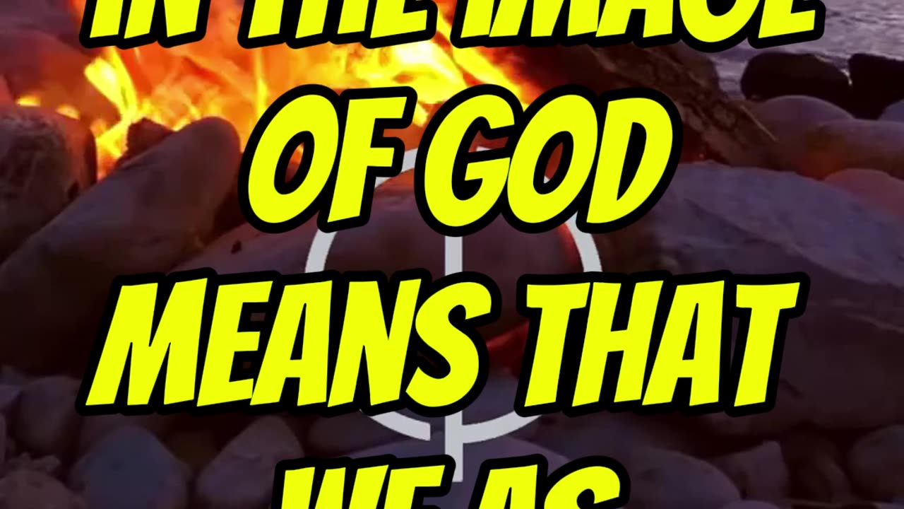 What does it truly mean to be made in the image of God?
