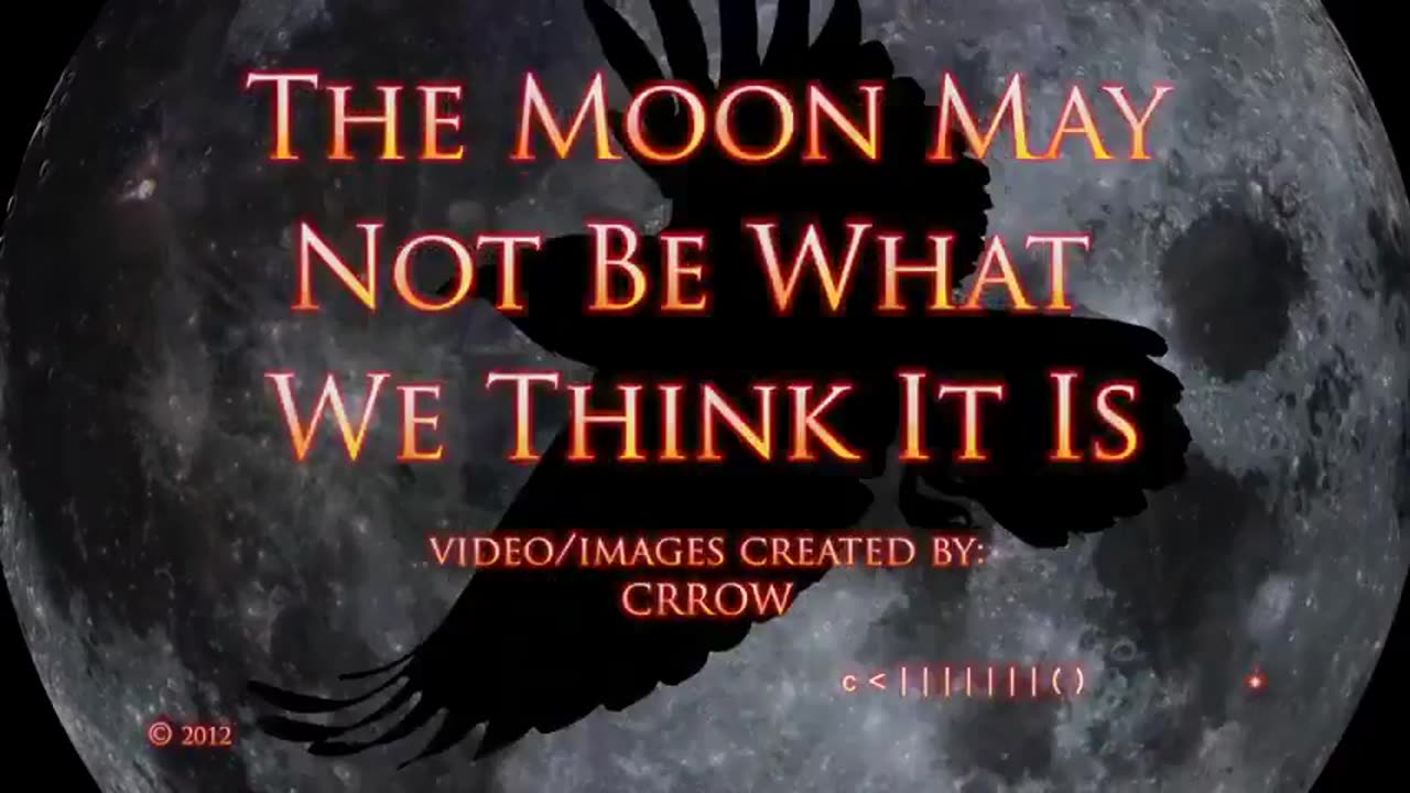 THE MOON IS NOT WHAT YOU THINK ?