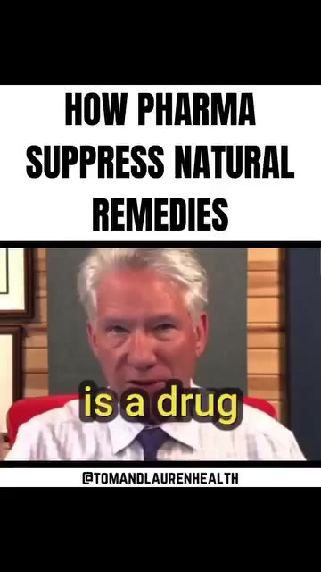 HOW PHARMA SUPPRESS NATURAL REMEDIES