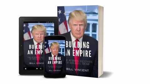 Building an Empire: The Business Successes of Donald J. Trump - Book Review