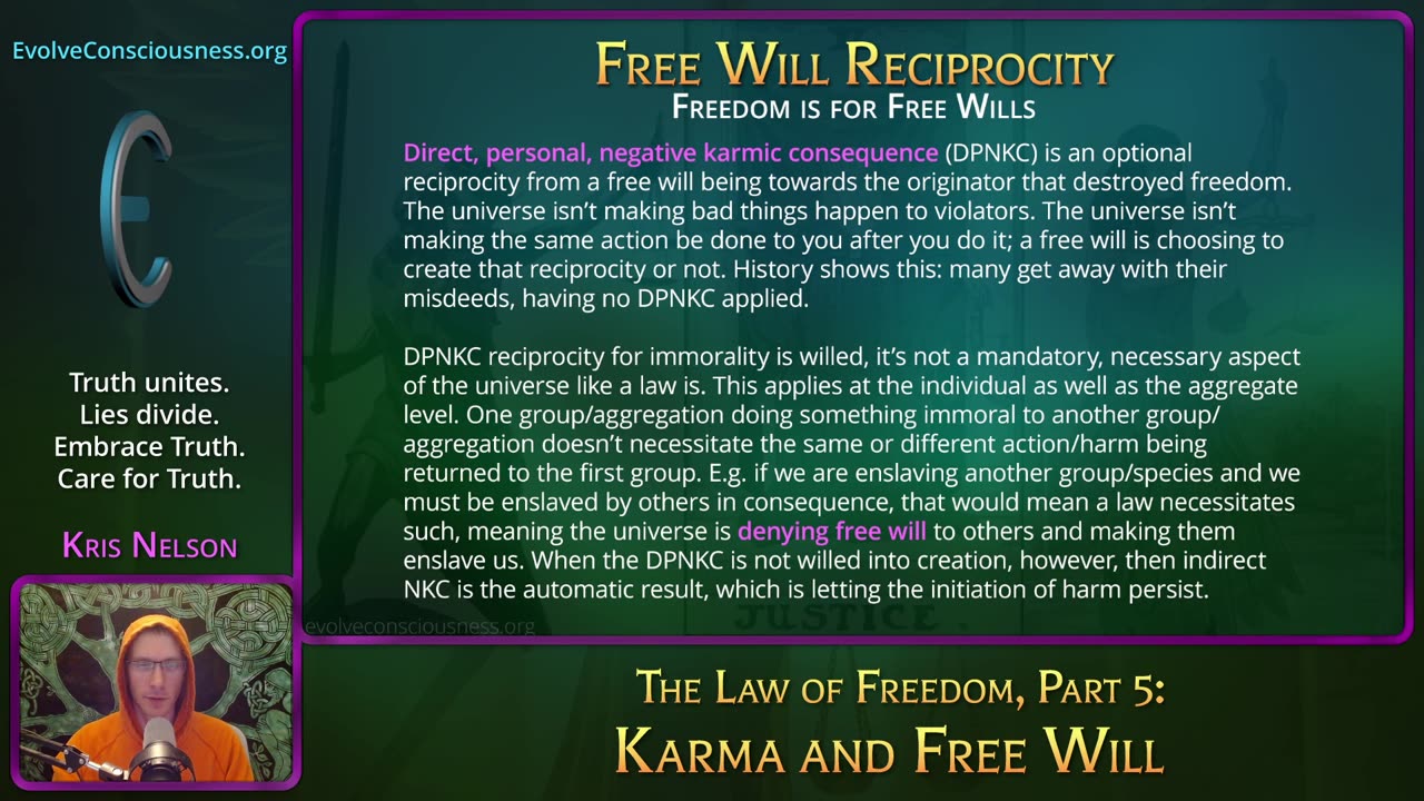 The Law of Freedom, Part 5: Karma and Free Will