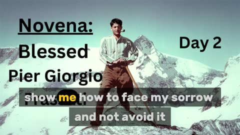 Novena: Blessed Pier Giorgio Frassati: Day 2