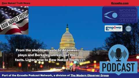 Raw Naked Truth News - 11.12.25 - Shutdown moves to end and more - Ep 722