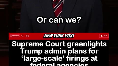 Supreme Court Greenlights Trump's Federal Workforce Cuts