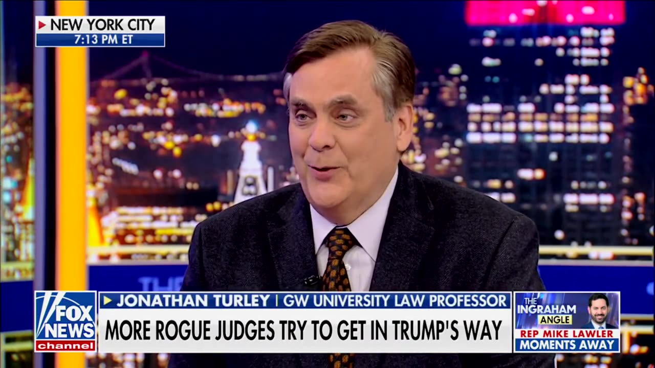 'Pulled The Trigger Too Fast': Turley Says Case Shows How Far Judges Will Go To Undermine Trump