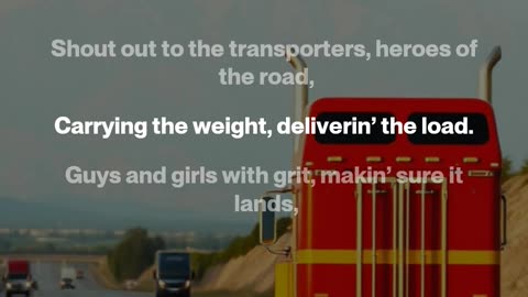 **Transporters' Anthem** *(Verse 1)* Rollin’ down the highway, under open skies,