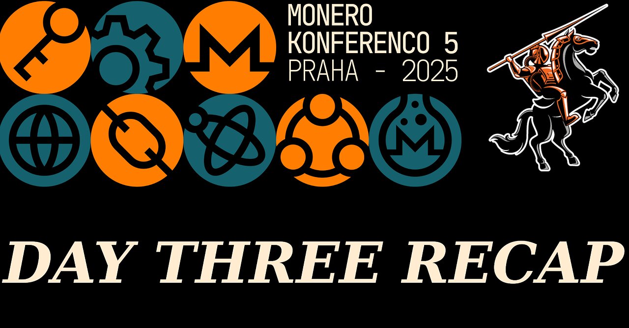 Monerokon 2025 Day Three Recap (Clip from AMN Episode 35)