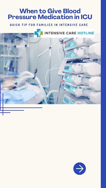 When to Give Blood Pressure Medication in ICU