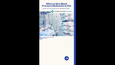 When to Give Blood Pressure Medication in ICU