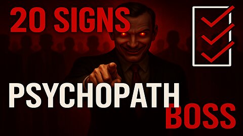 ROBERT HARE'S PSYCHOPATH CHECKLIST: The 20 Signs Your Boss Is DESTROYING Your Soul (ESCAPE Plan!)