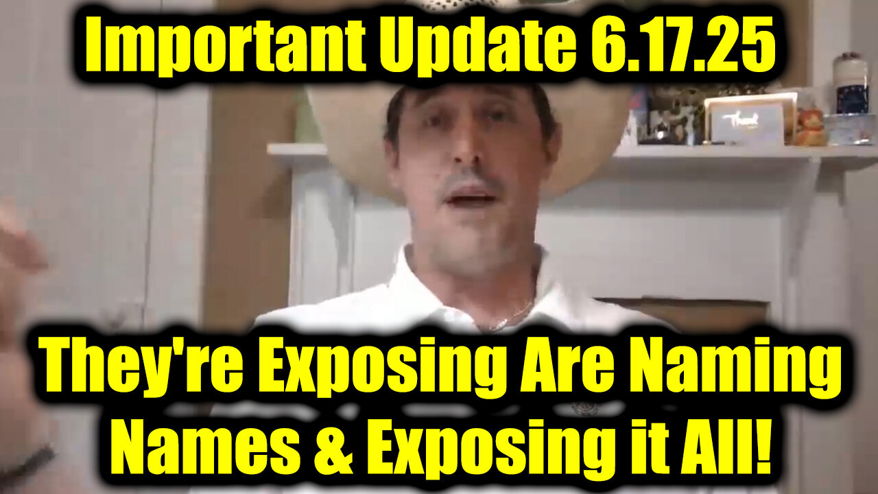 Derek Johnson Big Update 6.17.25 - They're Exposing Are Naming Names & Exposing it All!