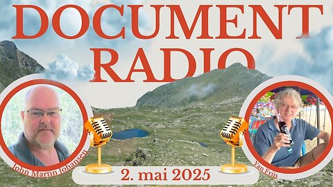 Document Radio med John Martin Johansen og Yan Friis 1. mai 2025