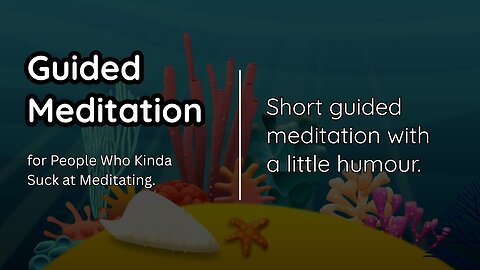 Funny Guided Meditation – Hilarious Stress Relief You Didn’t Know You Needed!