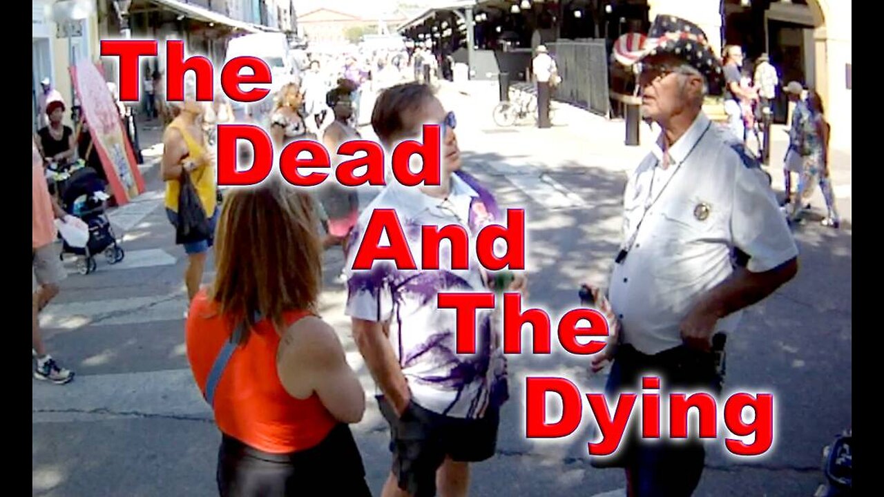 The Dead And The Dying