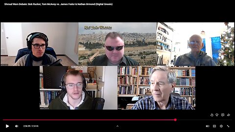 Shroud Wars Debate: Bob Rucker, Tom McAvoy vs. James Fodor & Nathan Ormond (Digital Gnosis)