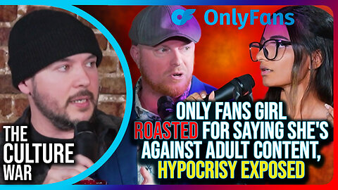 Only Fans Girl ROASTED For Saying She's Against Adult Content, HYPOCRISY EXPOSED