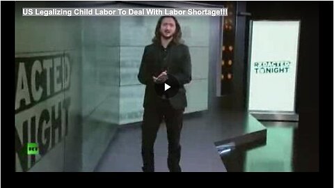 "Child Labor Legalization in the US to Address Labor Shortage!"