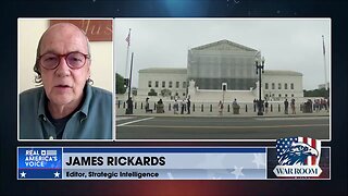Rickards: “This Is Historic. It Will Stop Activist Courts From Blocking Policies Coast To Coast.”