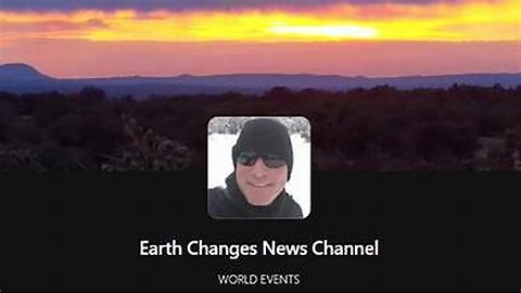 Changes Coming to Earth Changes News Channel 🌎
