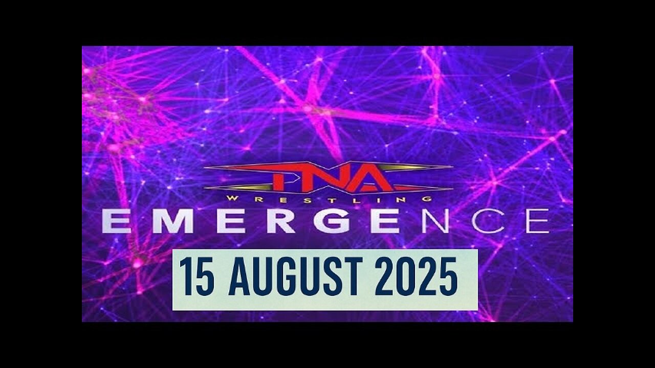 TNA Emergence Results 15th August 2025