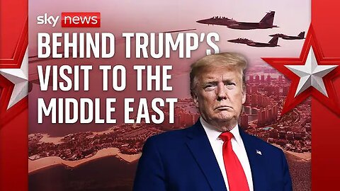 Behind the Scenes of President Trump’s Middle East Trip