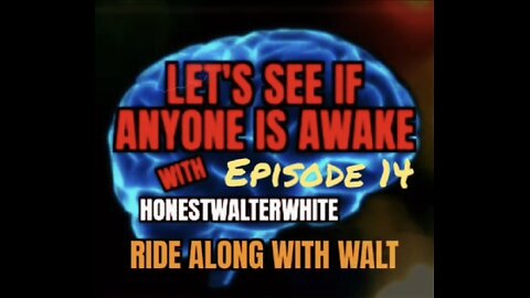 LET'S SEE IF ANYONE IS AWARE, Season 5 Episode 14 with HonestWalterWhite