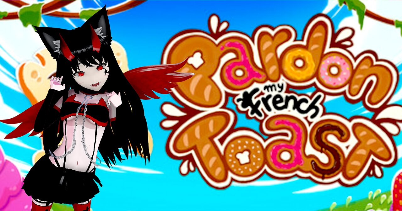 ⭐ Vtuber⭐ 💚Pardon My French Toast💚