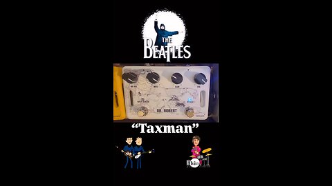 “Taxman” - The Beatles (play along)