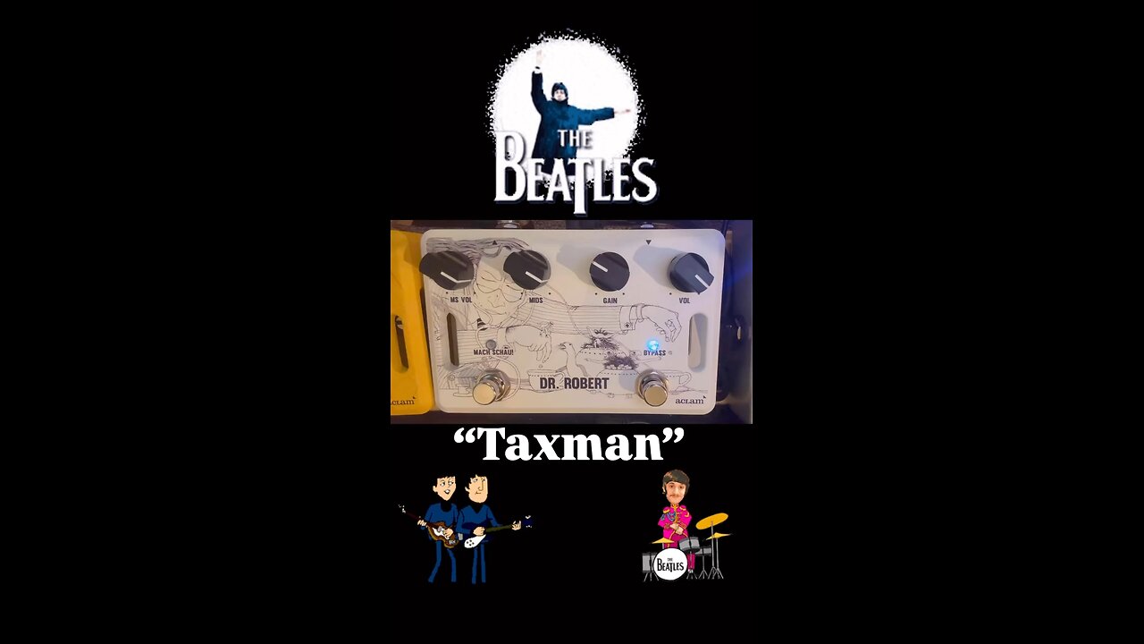 “Taxman” - The Beatles (play along)