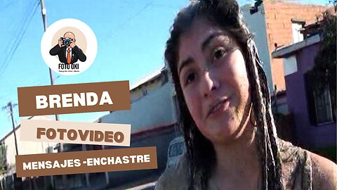 Brenda Fotovideo Mensajes y enchastre