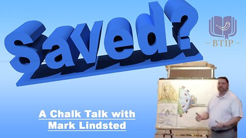 SAVED? Chalk Talk with Mark Lindsted