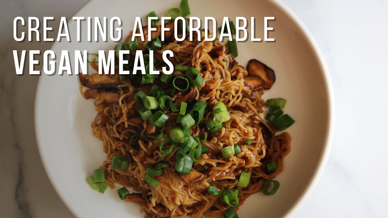 Creating Affordable Vegan Meals for Busy Lives