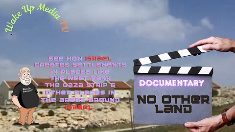 Wake Up Media TV Presents: [Documentary] No Other Land. In Aerobic with English subtitles