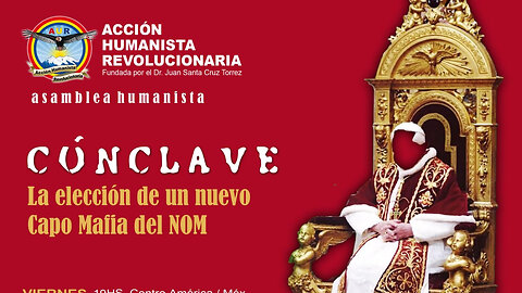 16-05-2025 Asamblea CÓNCLAVE: LA ELECCIÓN DE UN NUEVO CAPO MAFIA DEL NOM