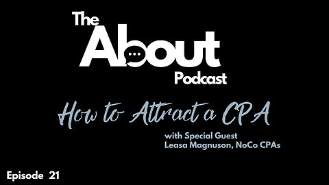 How to Attract a CPA | Episode Twenty-One