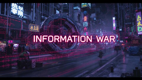 We Are In An Information War