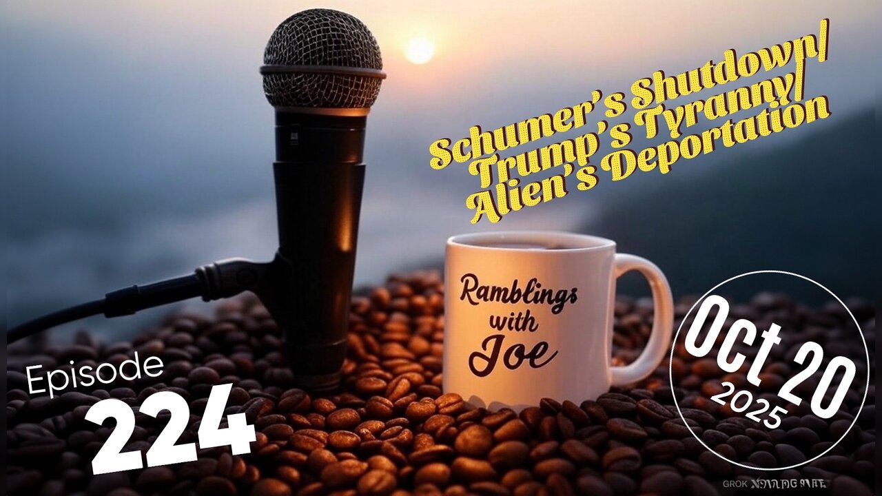 Schumer’s Shutdown/Trump’s Tyranny/Alien’s Deportation