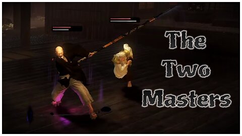 Nioh | The Two Masters