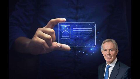 Tony Blair Explains Why Digital ID is a Big Part of the Future
