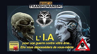 Le Transhumanisme, c'est juste pour nous déposséder de nous-mêmes (Hd 720)