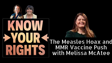 The Measles Hoax and MMR Vaccine Push