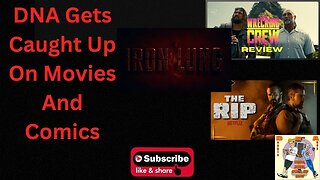 DNA gets Caught Up on Movies and Comics!