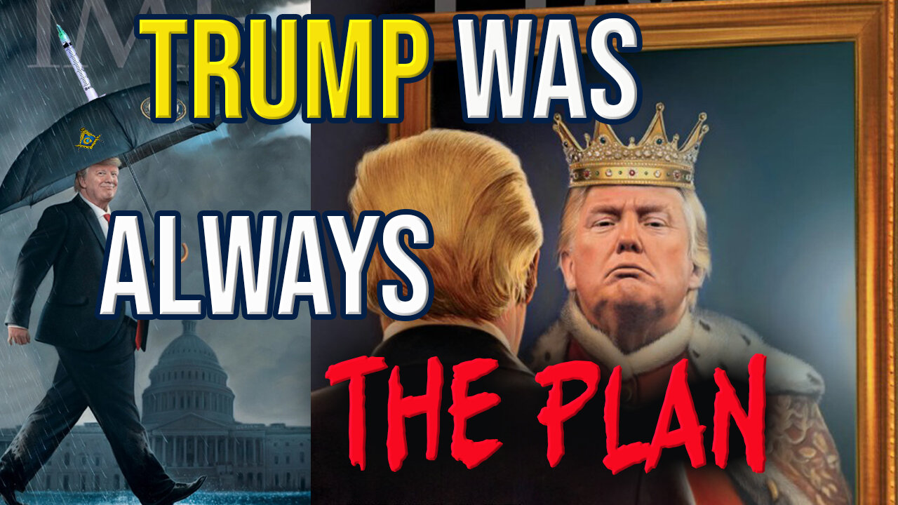 Trump Was Always The Plan
