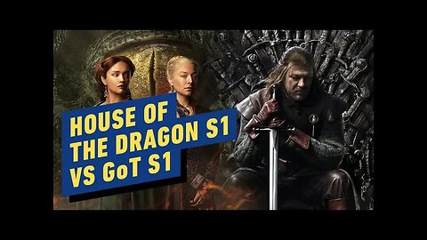 How Season 1 of House of the Dragon Stacks Up Against Game of Thrones_